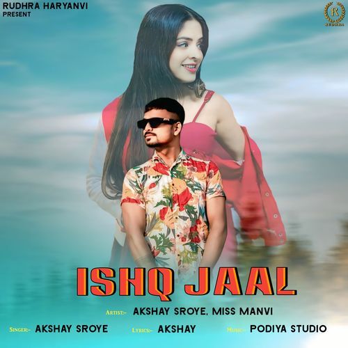 Ishq Jaal Miss Manvi MP3 Download