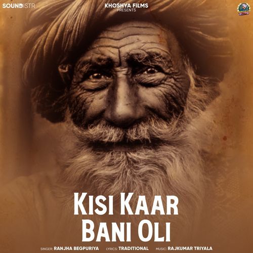 Kisi Kaar Bani Oli Ranjha Begpuriya MP3 Download