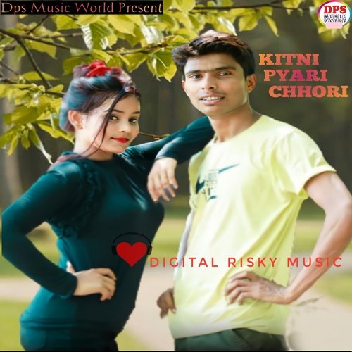Kitni Pyari Chhori ADIL KHAN MP3 Download