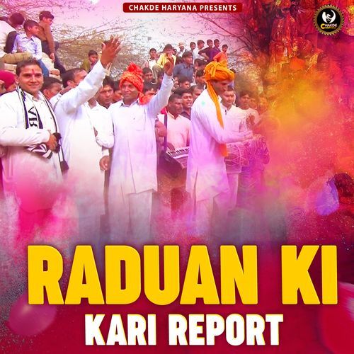 Raduan Ki Kari Report Anil Chaudhary MP3 Download