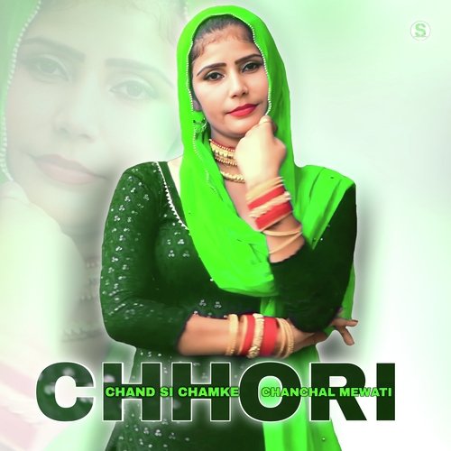 Chand Si Chamke Chhori Chanchal Mewati MP3 Download