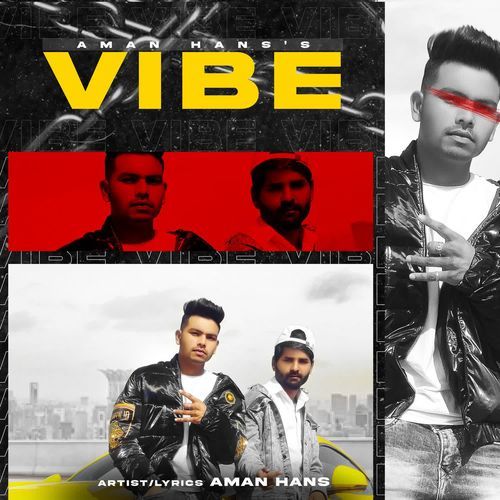 Vibe Aman Hans MP3 Download
