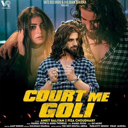 Court Me Goli (feat. Ankit Baliyan, Fiza Choudhary) Rahul Puthi MP3 Download