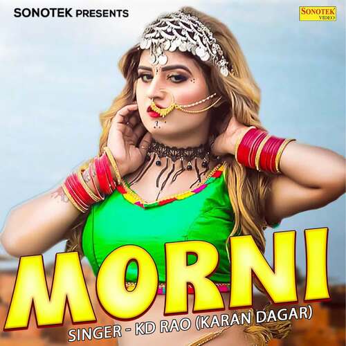 Morni KD Rao (Karan Dagar) MP3 Download