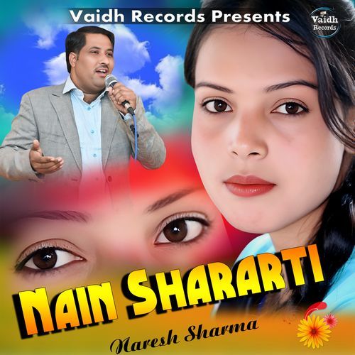 Nain Shararti Naresh Sharma Naresh Sharma MP3 Download