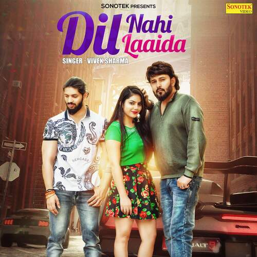 Dil Nahi Laaida Vivek Sharma MP3 Download