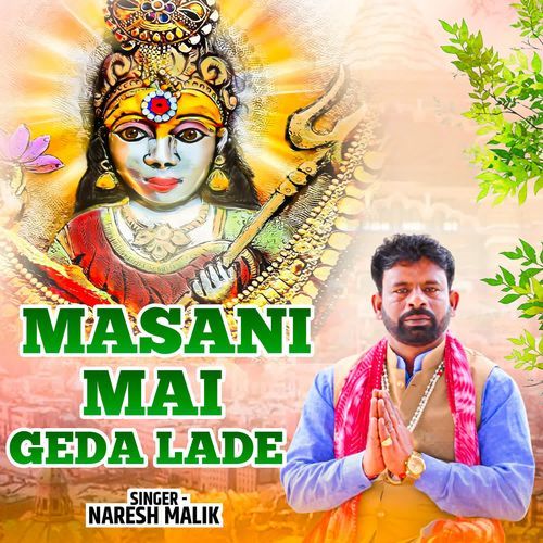 Masani Mai Geda Lage NARESH MALIK MP3 Download