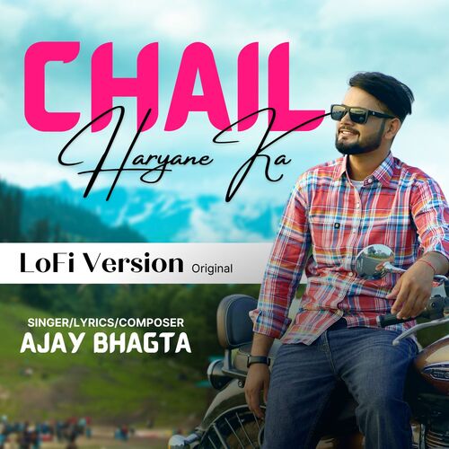 Chail Haryane Ka LoFi (Lofi) Ajay Bhagta MP3 Download