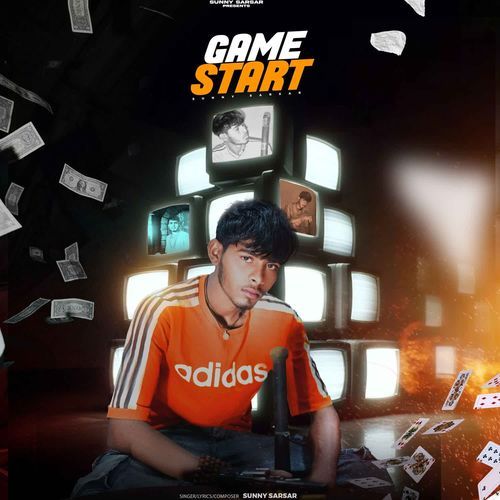 Game Start Sunny Sarsar MP3 Download