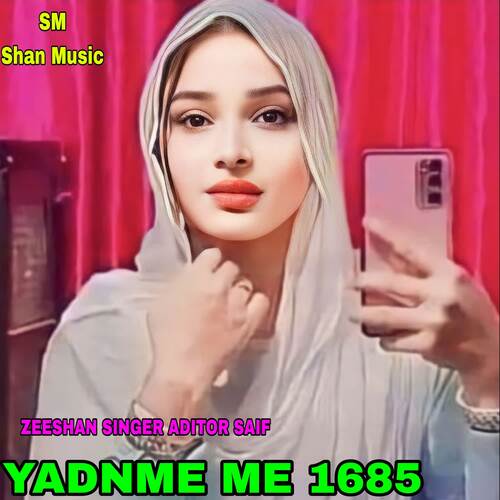 YADNME ME 1685 Aditor Saif MP3 Download