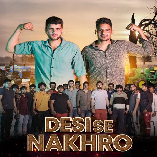 Desi Se Nakhro Harendra Chaudhary MP3 Download