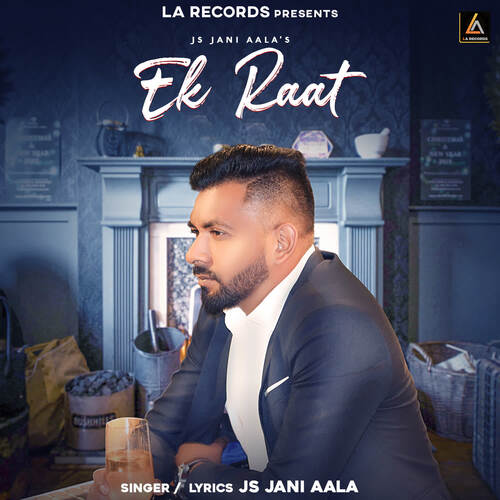 Ek Raat Js Jani Aala MP3 Download