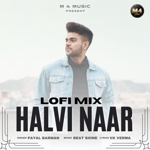 Halvi Naar (lofi) Payal Barman MP3 Download