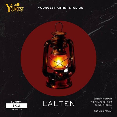 Lalten Gulzaar Chhaniwala MP3 Download