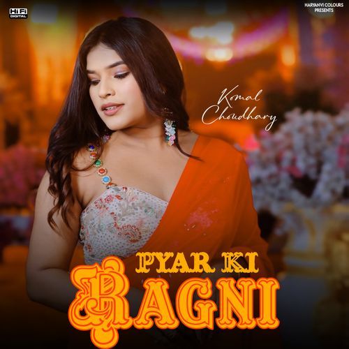 Pyar Ki Ragni Komal Chaudhary MP3 Download