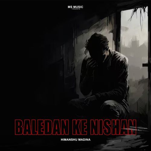 Baledan Ke Nishan Himanshu Madina MP3 Download