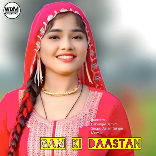 Gam Ki Daastan Aslam Singer Mewati MP3 Download