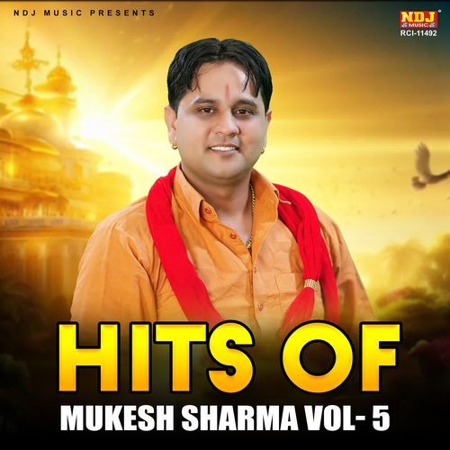 Hits Of Mukesh Sharma Vol 5
