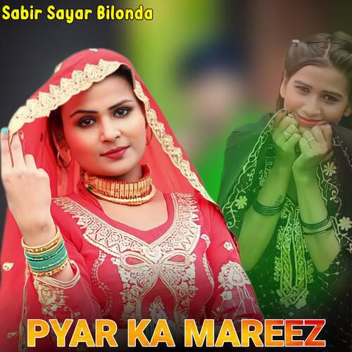 Pyar Ka Mareez Sabir sayar Bilonda MP3 Download