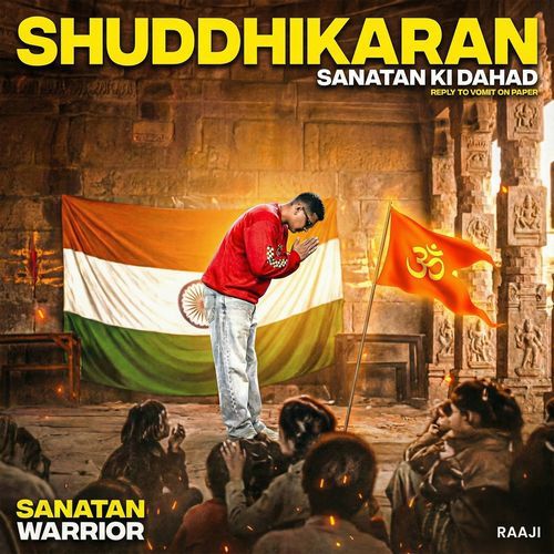 Shuddhikaran Sanatan Ki Dahad (Reply To Vomit On Paper) Raaji MP3 Download