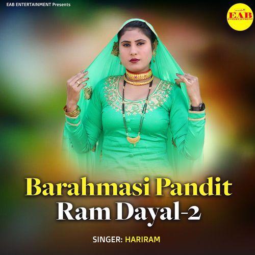 Barahmasi Pandit Ram Dayal 2 Hariram MP3 Download