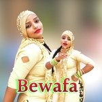 Bewafa Album Download