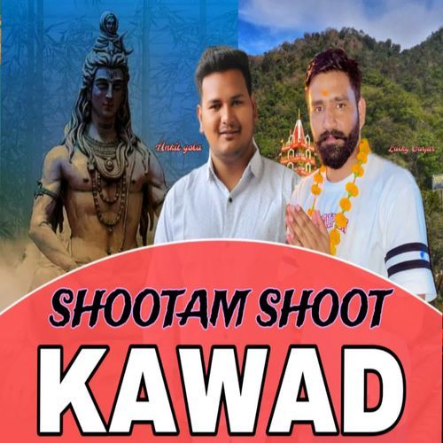 Shootam Shoot Kawad Ankit Gola MP3 Download