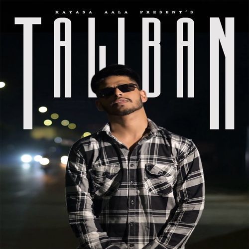 Taliban Kayasa Aala MP3 Download