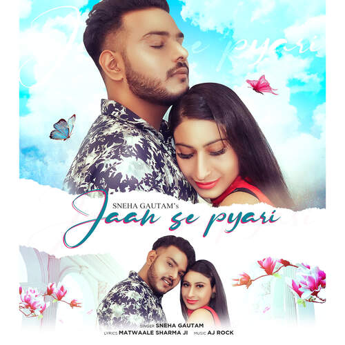 Jaan Se Pyari Sneha Gautam MP3 Download