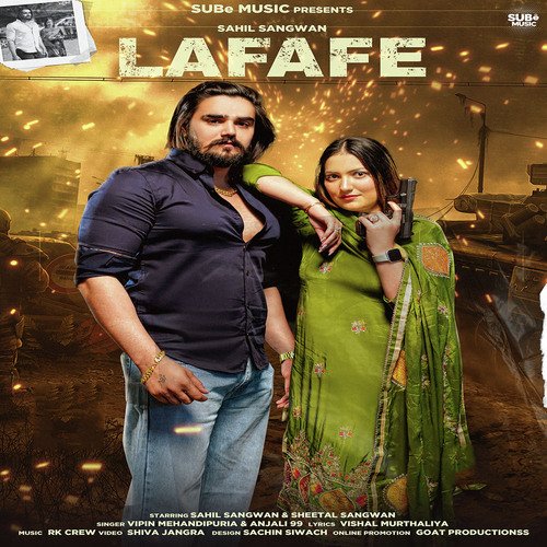 Lafafe (feat. Sahil Sangwan,Sheetal Sangwan) Anjali 99 MP3 Download