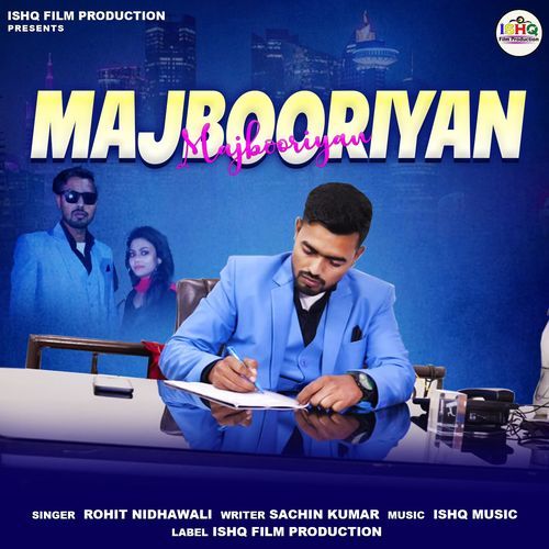 Majbooriyan Rohit Nidhawali MP3 Download