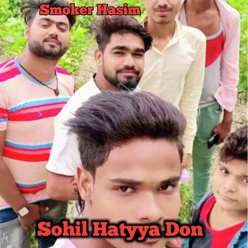 Sohil hatyya Don (Mewati) Smoker Hasim MP3 Download