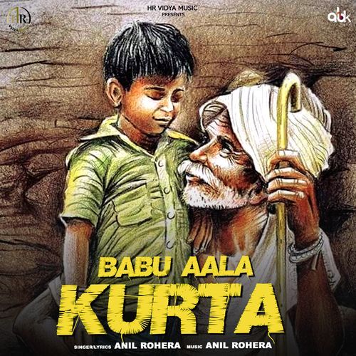 Babu Aala Kurta Anil Rohera MP3 Download