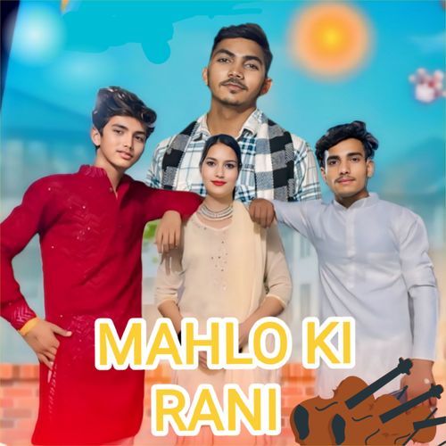 MAHLO KI RANI Suraj dibai aala MP3 Download
