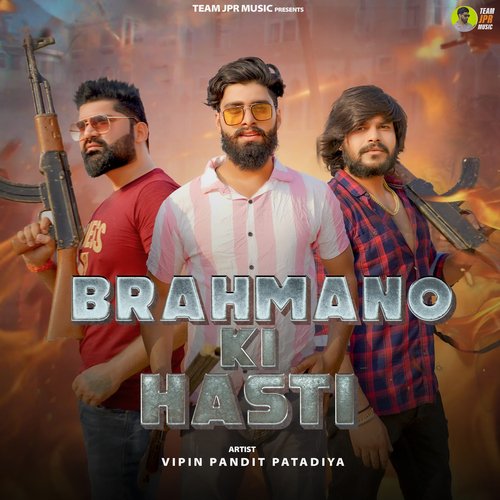 Brahmano Ki Hasti Vipin Pandit Patadiya MP3 Download