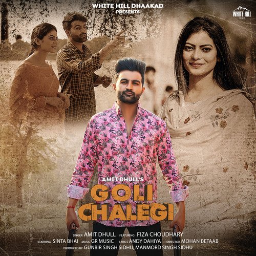 Goli Chalegi Amit Dhull MP3 Download