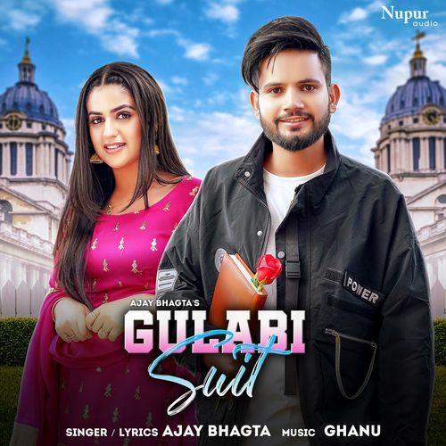 Gulabi Suit Ajay Bhagta MP3 Download