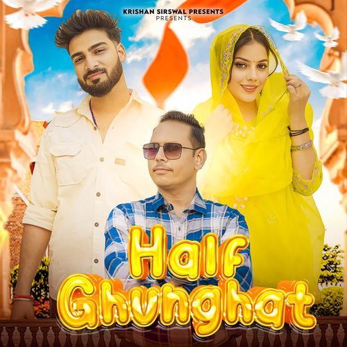 Half Ghunghat Krishan Pal Bhartiya MP3 Download