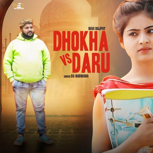 Dhokha vs Daru D.S. Narwaniya MP3 Download
