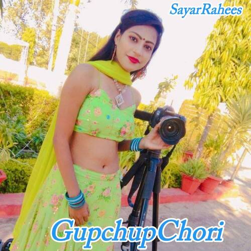 Gupchup Chori Sayar Rahees MP3 Download