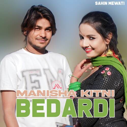 Manisha Kitni Bedardi Chanchal Khan Mewati MP3 Download