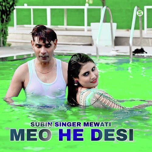 Meo He Desi Subin Singer Mewati MP3 Download