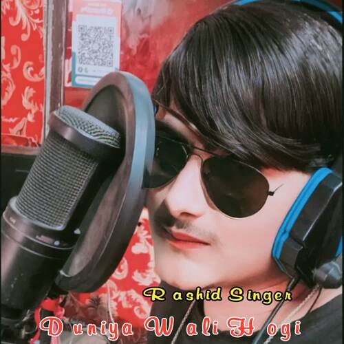Duniya Wali Hogi Rashid singer MP3 Download