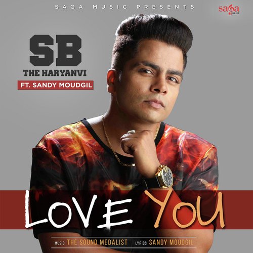 Love You SB The Haryanvi MP3 Download