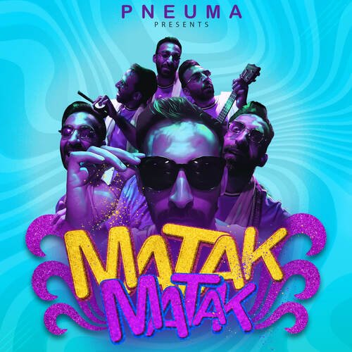 Matak Matak PNEUMA MP3 Download