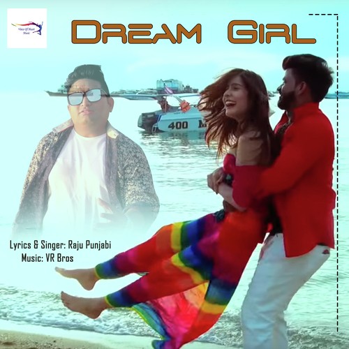 Dream Girl Raju Punjabi MP3 Download