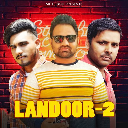 LANDOOR 2 Surender Sajuma MP3 Download