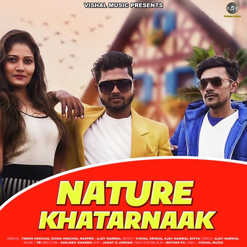 Nature Khatarnaak Disha Panchal MP3 Download