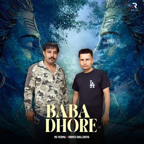 Baba Dhore Ms Verma MP3 Download