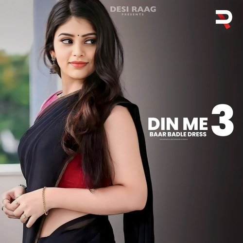 Din Me 3 Baar Badle Dress Balli Bhalpur MP3 Download